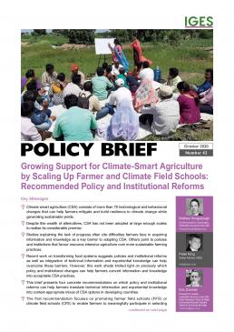 「Growing Support for Climate-Smart Agriculture by Scaling Up Farmer and Climate Field Schools: Recommended Policy and Institutional Reforms」
