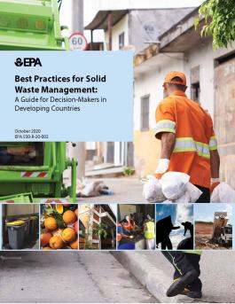 Best Practices for Solid Waste Management: A Guide for Decision-Makers in Developing Countries