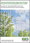 "Operationalizing the Paris Agreement Article 6 through the Joint Crediting Mechanism (JCM): Key Issues for Linking Market Mechanisms and the Nationally Determined Contributions (NDCs)"