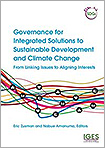 Governance for Integrated Solutions to Sustainable Development and Climate Change: From Linking Issues to Aligning Interests