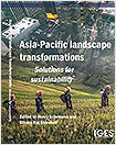 Asia-Pacific Landscape Transformations: Solutions for Sustainability