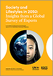 Society and Lifestyles in 2050: Insights from a Global Survey of Experts