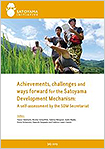 Achievements, challenges and ways forward for the Satoyama Development Mechanism: A self-assessment by the SDM Secretariat
