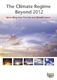 The Climate Regime Beyond 2012: Reconciling Asian Developmental Priorities and Global Climate Interests