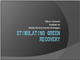 Stimulating Green Recovery
