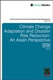 Climate change adaptation and disaster risk reduction in Cambodia