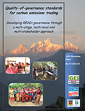 Quality-of-governance standards for carbon emissions trading. Developing REDD+ governance through a multi-stage, multi-level and multi-stakeholder approach