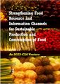 Strengthening Food Resource and Information Channels for Sustainable Production and Consumption of Food