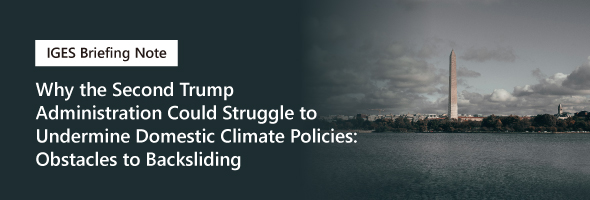 Why the Second Trump Administration Could Struggle to Undermine Domestic Climate Policies: Obstacles to Backsliding