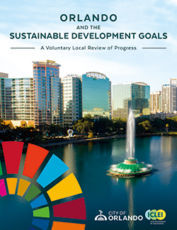 Orlando and the Sustainable Development Goals, A Voluntary Local Review of Progress