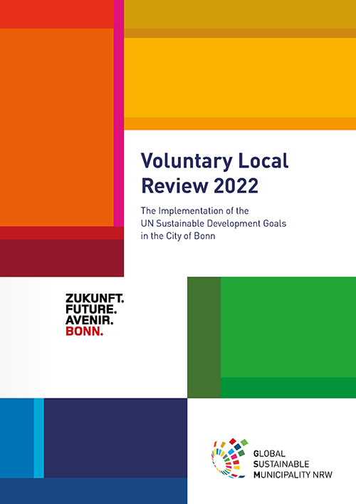 Voluntary Local Review - The Implementation of the UN Sustainable Development Goals in the City of Bonn