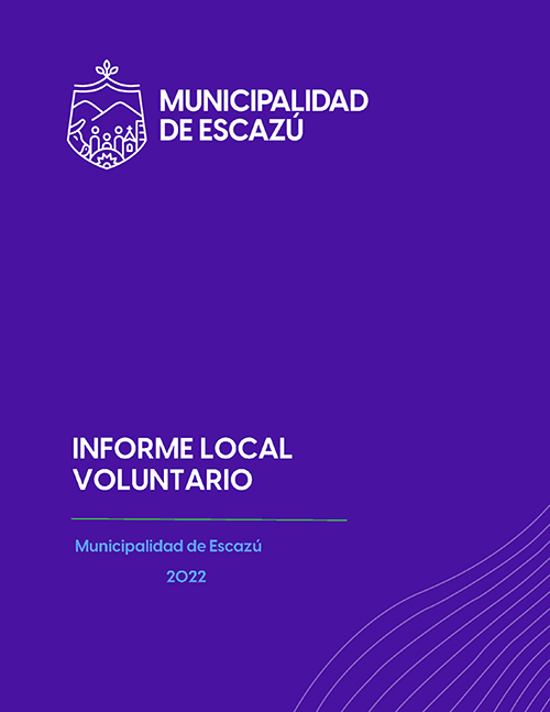 Informe Local Voluntario Municipalidad de Escazú 2022