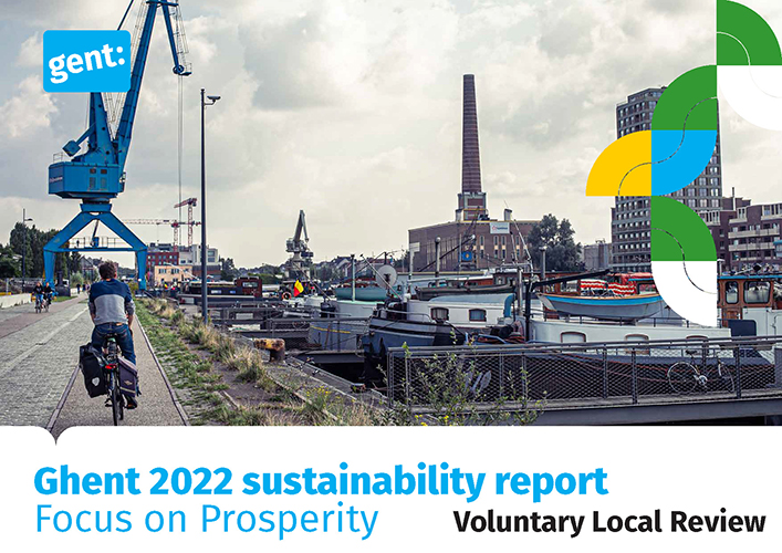 Ghent 2022 sustainability report
Focus on Prosperity Voluntary Local Review