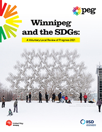 Winnipeg and the SDGs: A Voluntary Local Review of Progress 2021