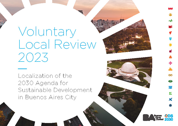 VOLUNTARY LOCAL REVIEW 2022: Localization of the 2030 Agenda for Sustainable Development in Buenos Aires City