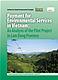Payment for Environmental Services in Vietnam: An Analysis of the Pilot Project in Lam Dong Province