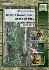 Cambodia REDD+ Readiness - State of Play June 2013