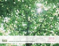 Institute for Global Environmental Strategies FY2013 Annual Report