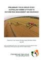 Preliminary Focus Group Study: Australian Farmer Attitude to On-farm Risk Management and Insurance