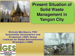 Present Situation of Solid Waste Management in Yangon City | IGES
