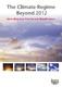 The Climate Regime Beyond 2012: Reconciling Asian Developmental Priorities and Global Climate Interests The Climate Regime Beyond 2012: Reconciling Asian Developmental Priorities and Global Climate Interests