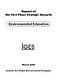 Report of the First Phase Strategic Research: Environmental Education Project
