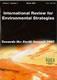 International Review for Environmental Strategies: Towards the Earth Summit 2002 International Review for Environmental Strategies: Towards the Earth Summit 2002