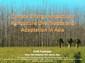 Climate change impacts on agriculture livelihoods and adaptation in Asia