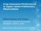 Crop Insurance Performance in Japan: Some Preliminary Observations