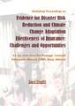 Workshop Proceedings on Evidence for Disaster Risk Reduction and Climate Change Adaptation Effectiveness of Insurance: Challenges and Opportunities