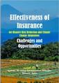 Effectiveness of Insurance for Disaster Risk Reduction and Climate Change Adaptation: Challenges and Opportunities