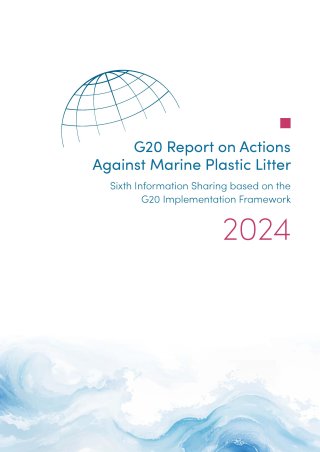 G20 Report on Actions Against Marine Plastic Litter - Sixth Information Sharing