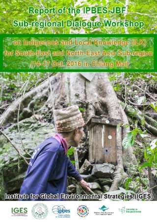 Report of the South-East and North-East Asia ILK Dialogue Workshop in Thailand Cover